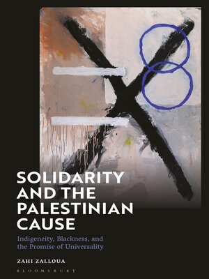cover image of Solidarity and the Palestinian Cause
